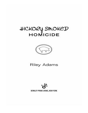 [A Memphis BBQ Mystery 03] • Hickory Smoked Homicide